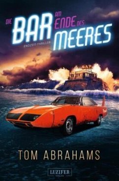 DIE BAR AM ENDE DES MEERES - Abrahams, Tom