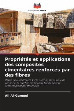Propriétés et applications des composites cimentaires renforcés par des fibres - Al-Gemeel, Ali