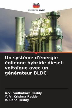 Un système d'énergie éolienne hybride diesel-voltaïque avec un générateur BLDC - Reddy, A.V. Sudhakara;Reddy, Y. V. Krishna;Reddy, V. Usha