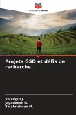 Projets GSD et défis de recherche