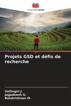 Projets GSD et défis de recherche - J., Vellingiri;G., Jagadeesh;M., Balakrishnan
