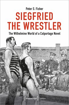 Siegfried the Wrestler - Fisher, Peter S.