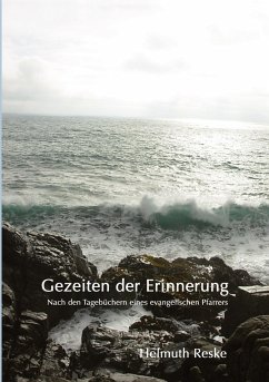 Gezeiten der Erinnerung - Reske, Helmuth