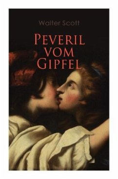 Peveril vom Gipfel - Scott, Walter