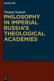 Philosophy in Imperial Russia's Theological Academies