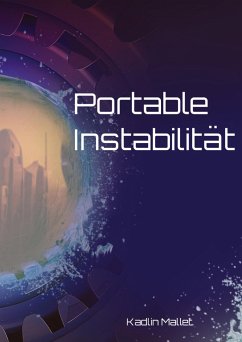 Portable Instabilität - Mallet, Kadlin