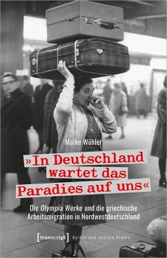 'In Deutschland wartet das Paradies auf uns' - Wöhler, Maike