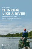 Thinking Like a River