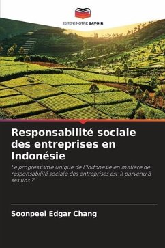 Responsabilité sociale des entreprises en Indonésie - Chang, Soonpeel Edgar