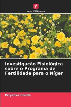 Investigação Fisiológica sobre o Programa de Fertilidade para o Níger - Bonde, Priyanka