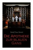 Die Apotheke zur blauen Gans