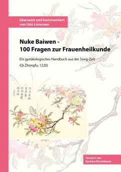 Nuke Baiwen - 100 Fragen zur Frauenheilkunde - Lorenzen, Udo