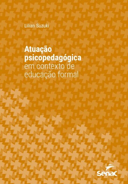 Atuação psicopedagógica em contexto de educação formal (eBook, ePUB)