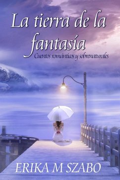 Cover La tierra de la fantasía (eBook, ePUB)