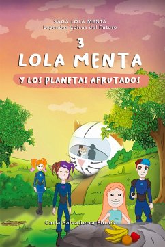 Cover Lola menta 3 y los planetas afrutados (eBook, ePUB)