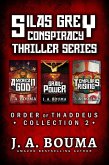 Silas Grey Conspiracy Thriller Series: American God, Grail of Power, Templars Rising (Order of Thaddeus Collection, #2) (eBook, ePUB)