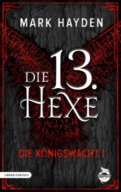 Die 13. Hexe - Hayden, Mark