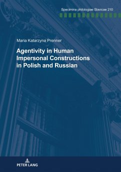 Agentivity in Human Impersonal Constructions in Polish and Russian - Prenner, Maria Katarzyna
