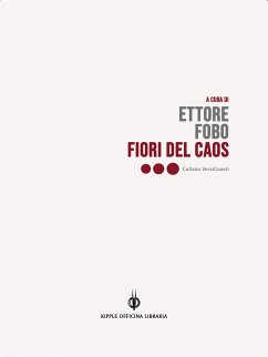 Fiori del caos (eBook, ePUB) - Fobo, Ettore