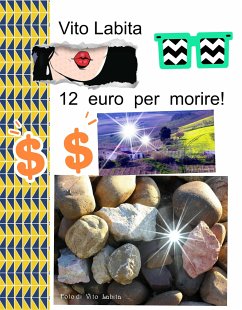 12 euro per morire! (eBook, ePUB) - Vito, Labita
