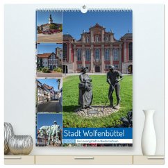 Stadt Wolfenbüttel (hochwertiger Premium Wandkalender 2024 DIN A2 hoch), Kunstdruck in Hochglanz