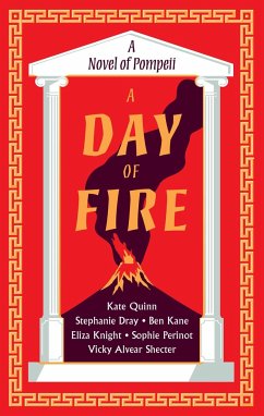 A Day of Fire - Quinn, Kate;Dray, Stephanie;Kane, Ben