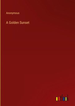 A Golden Sunset - Anonymous