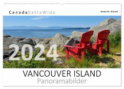 VANCOUVER ISLAND Panoramabilder (Wandkalender 2024 DIN A2 quer), CALVENDO Monatskalender