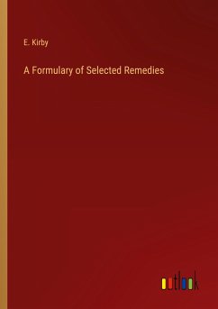 A Formulary of Selected Remedies