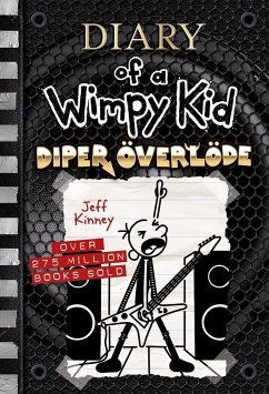 Diary of a Wimpy Kid 17. Diper Överlöde - Kinney, Jeff