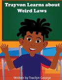Trayvon Learns about Weird Laws