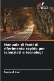 Manuale di fonti di riferimento rapido per scienziati e tecnologi