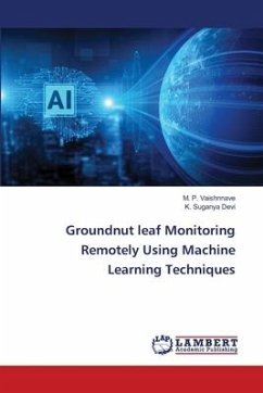 Groundnut leaf Monitoring Remotely Using Machine Learning Techniques