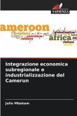 Integrazione economica subregionale e industrializzazione del Camerun