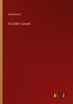 A Golden Sunset - Anonymous