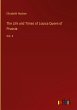 The Life and Times of Louisa Queen of... - Bild 1