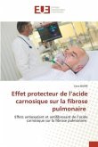 Effet protecteur de l¿acide carnosique sur la fibrose pulmonaire