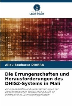 Die Errungenschaften und Herausforderungen des DHIS2-Systems in Mali - DIARRA, Aliou Boubacar