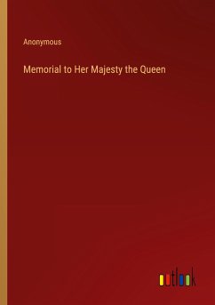 Memorial to Her Majesty the Queen - Anonymous