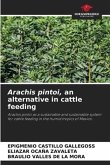 Arachis pintoi, an alternative in cattle feeding