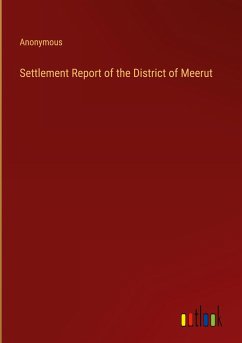 Settlement Report of the District of Meerut