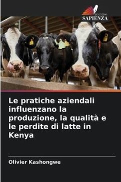 Le pratiche aziendali influenzano la produzione, la qualità e le perdite di latte in Kenya - Kashongwe, Olivier