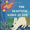 The Beautiful Works of God - Bild 1