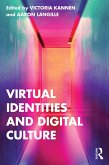 Virtual Identities and Digital Culture (eBook, PDF)