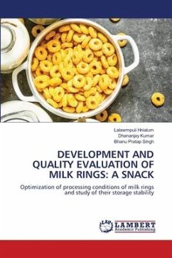 DEVELOPMENT AND QUALITY EVALUATION OF MILK RINGS: A SNACK