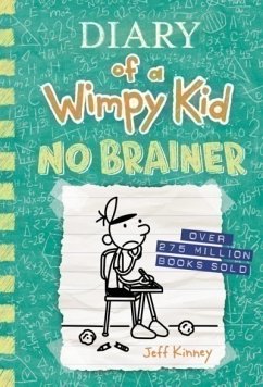 No Brainer (Diary of a Wimpy Kid 18) - Kinney, Jeff