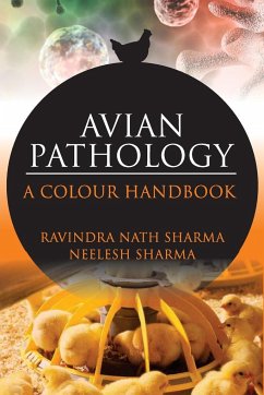 Avian Pathalogy: A Colour Handbook: A Colour Handbook - Sharma, Nath Ravindra; Sharma, Neelesh