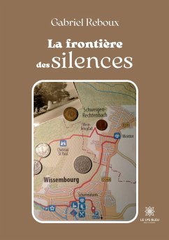 La frontière des silences - Gabriel Reboux