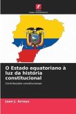 O Estado equatoriano à luz da história constitucional