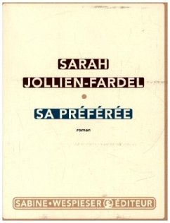 Sa préférée - Jollien-Fardel, Sarah